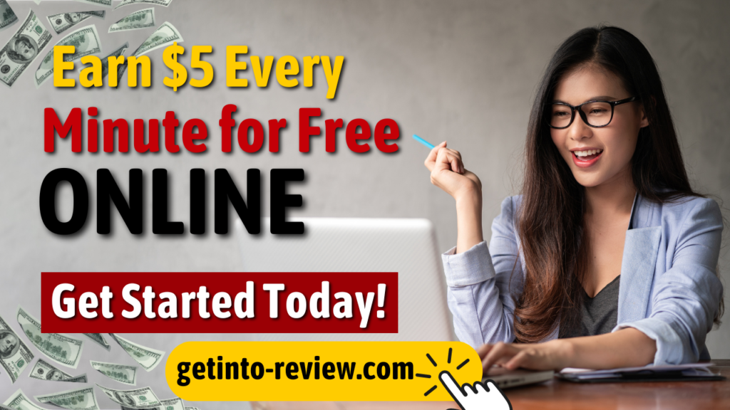 Earn $5 Every Minute for Free (Make Money Online)