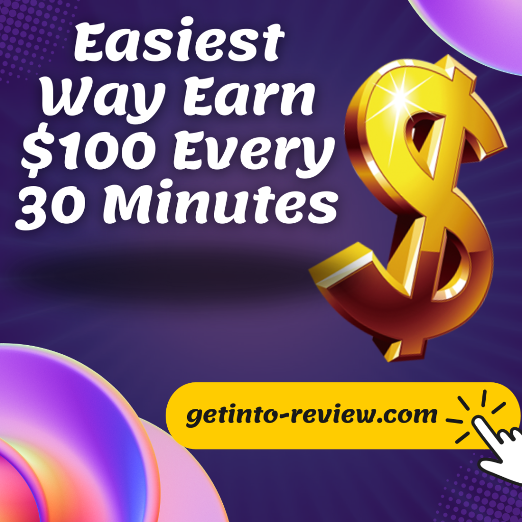 Easiest Way to Earn $100 Every 30 Minutes for Free (Make Money Online 2024)