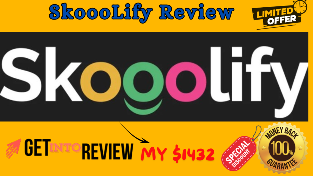 Skooolify Review ✳️|| Full OTO + Bonuses + Can Help You