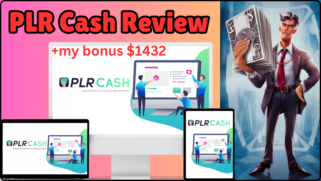 PLR Cash Review: Unlock Massive Profits with Ready-to-Sell Content