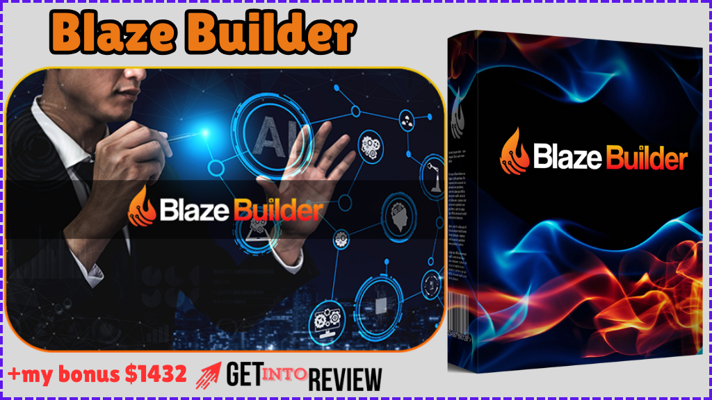 Blaze Builder Review: Transform Websites Into Profit Machines